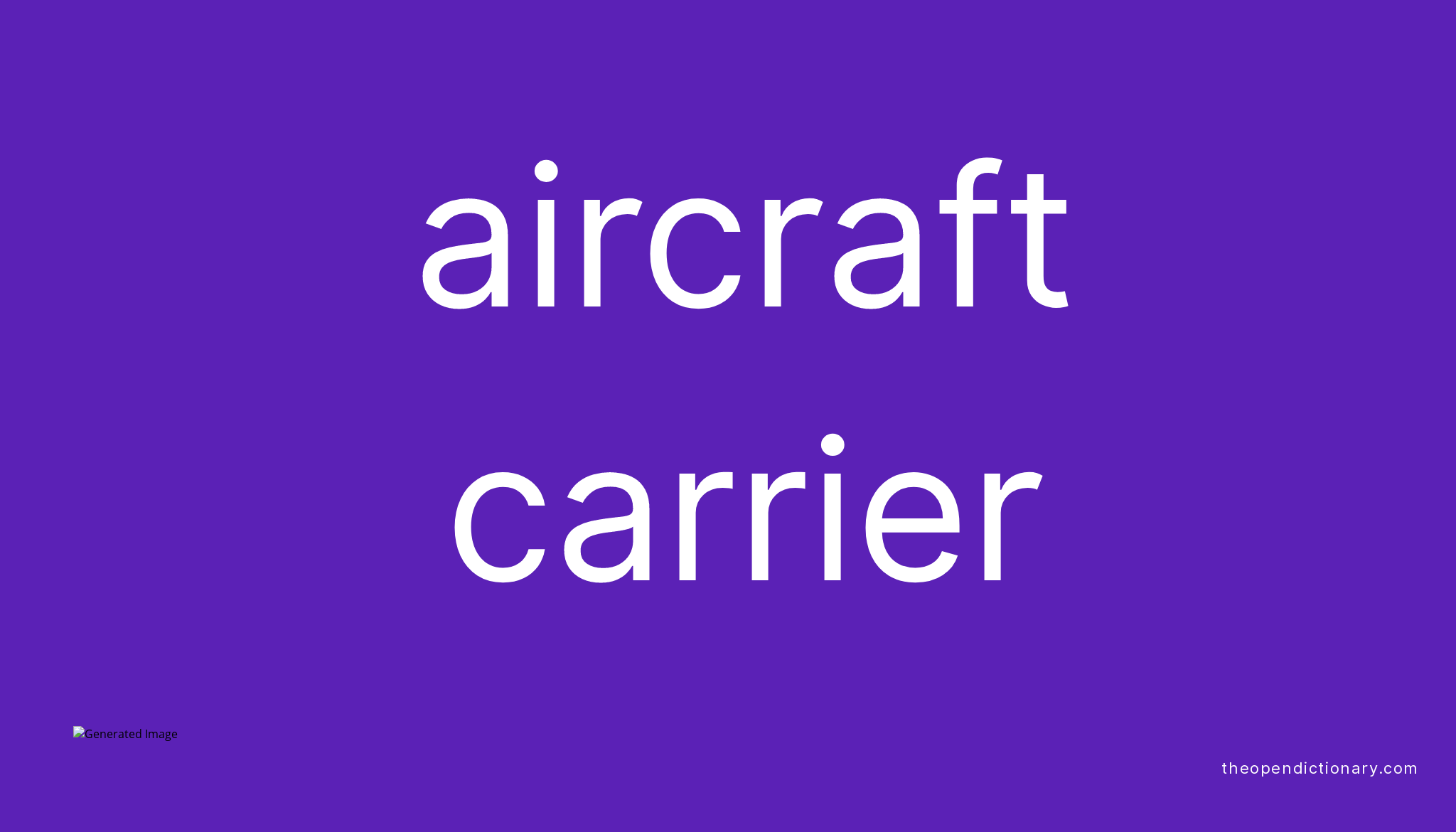 aircraft-carrier-meaning-of-aircraft-carrier-definition-of-aircraft